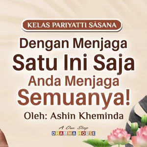 Ashin kheminda - Dhammapada 35-36