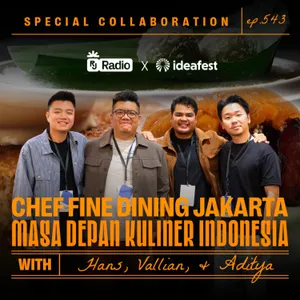 #543 FINE DINING ITU TENTANG KENYAMANAN DAN KENANGAN! | RAY JANSON RADIO