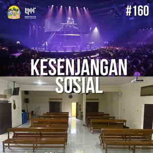 #160 Kesenjangan Sosial