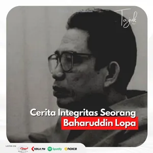 Cerita Integritas Seorang Baharuddin Lopa