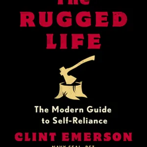 [EPUB][PDF] The Rugged Life: The Modern Guide to Self-Reliance: A Survival Guide #download