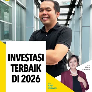 Investasi Terbaik di 2026 ft Ayyi Hidayah