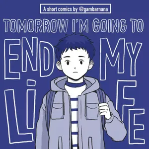 Tomorrow I'm Going To End My Life By and Feat Kathrinna Rakhmavika