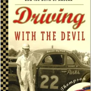 [PDF] Driving with the Devil: Southern Moonshine, Detroit Wheels, and the Birth of NASCAR #download