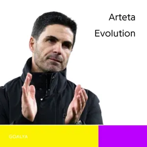 The Arteta Evolution: Is Finally the Year Arsenal Reclaims the Throne?