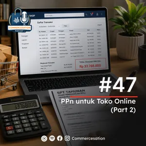 #47 PPn untuk Toko Online eCommerce (part 2)
