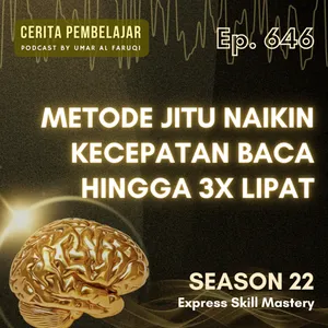646 | Metode Jitu Naikin Kecepatan Baca Hingga 3X Lipat