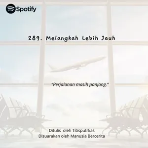 289. Melangkah Lebih Jauh