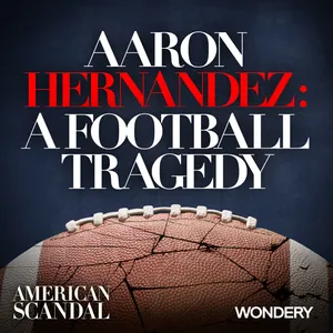 Aaron Hernandez: A Football Tragedy | The Vow | 1