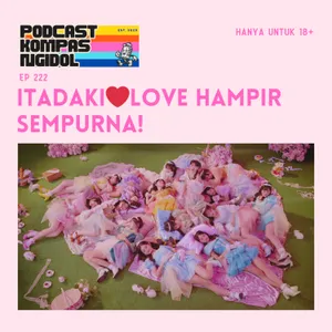 Itadaki❤︎Love Hampir Sempurna