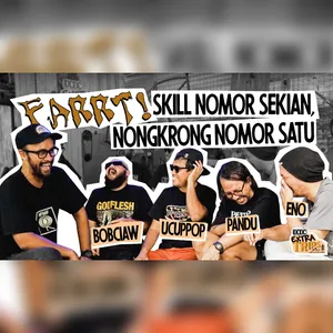 DCDC EXTRATRIPS : Eno NTRL: Bobciaw dan Ucuppop Mandi Di Backstage We The Fest Karna Grogi! - Farrt!