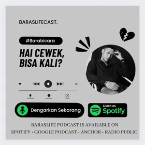 Hai cewek, bisa kali? #Barabicara