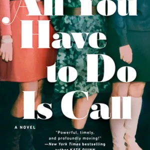 Download All You Have to Do Is Call #download