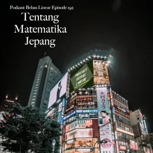 #192: Tentang Matematika Jepang