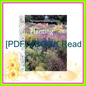 [Read] PDF Planting A New Perspective EBOOK By Piet Oudolf