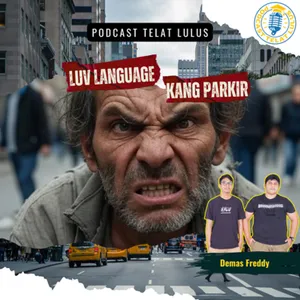 Eps. Luv Language Kang Parkir