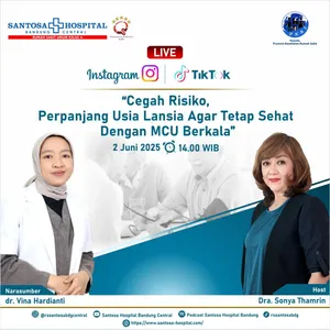 Cegah Risiko, Perpanjang Usia Lansia Agar Tetap Sehat dengan MCU Berkala