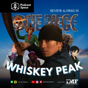 Whiskey PEAK!🥃🌵 Fight Scene-nya Terlalu Niat! | Review & Diskusi One Piece Netflix