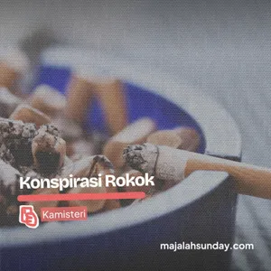 Kamisteri || Konspirasi Rokok