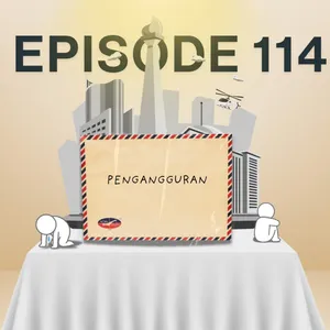 #114: Butuh Lowongan Pekerjaan untuk?