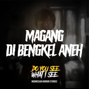 Magang di Bengkel Aneh | #1400