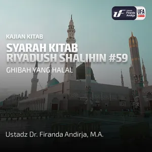 Kitab Riyadush Shalihin #3.4: Bab 256 Ghibah Yang Halal