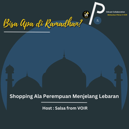 Bisa Apa di Ramadhan | Shopping Ala Perempuan Menjelang Lebaran