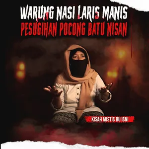 FULL PENGAKUAN !!  WARUNG NASI INI DAPET OMZET 5 JUTA SETIAP HARI "PESUGIHAN POCONG NISAN KUBURAN" (EPS 428)