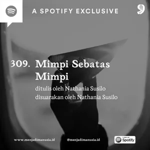 309. Mimpi Sebatas Mimpi