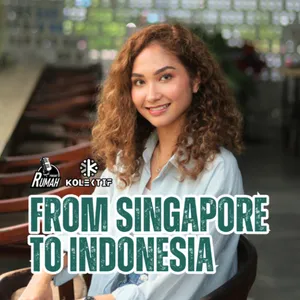 S8E16: FROM SINGAPORE TO INDONESIA (Ft. Roziana Cindy)