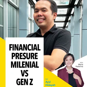 Financial Presure Milenial vs Gen Z ft Ayyi Hidayah