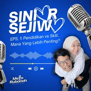 Siniar Sejiwa #1: Pendidikan vs Skill