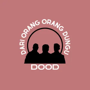 Podcast Dari Orang - Orang Dungu Segment Random Eps 1