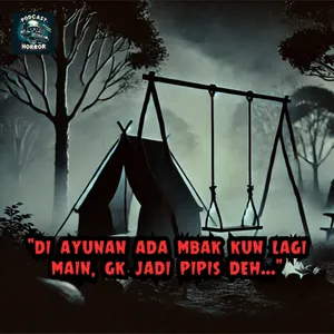 JADI ANAK KECIL NURUT KALAU DIKASIH TAHU! (CERITA PAKDE ALFAN) - Podcast Bagi Horror