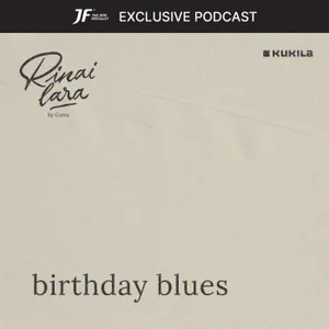 birthday blues - JF #GakKenaMental