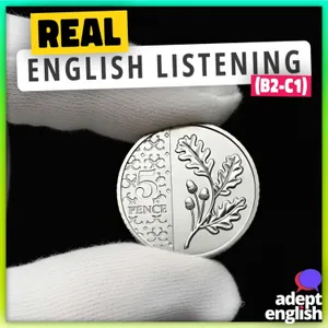 Is King Charles 5p Worthless? 🇬🇧 English Listening (B2-C1) Ep 836