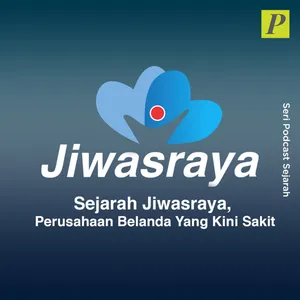 Sejarah Jiwasraya, Perusahaan Belanda Yang Kini Sakit