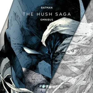 [PDF] Batman: The Hush Saga Omnibus