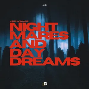 S2 E1: Nightmares and Daydreams (2024) — Beneran Mimpi Buruk!