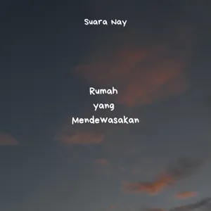 Rumah yang Mendewasakan