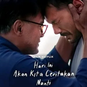 #54 Hari Ini Akan Kita Ceritakan Nanti - Trilogy Antiklimaks