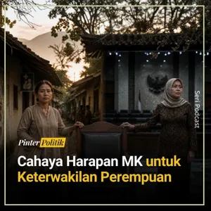 Cahaya Harapan MK untuk Keterwakilan Perempuan