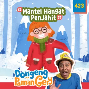 PODCAST DONGENG: Eps. 423 MANTEL HANGAT PENJAHIT