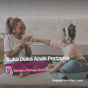 Bangku Remaja || Suka Duka Anak Pertama