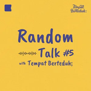 random talk #5