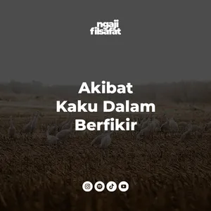 Fahruddin Faiz | Akibat Kaku Dalam Berfikir | Ngaji Filsafat