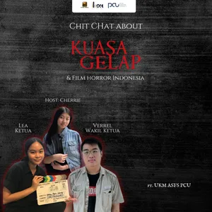 Ngobrolin Film Kuasa Gelap dan Industri Film Horror Indonesia - FAMOUS Ft. UKM ASFS PCU