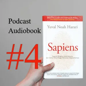 Buku Sapiens - Bab 4. Banjir Besar | Yuval Noah Harari