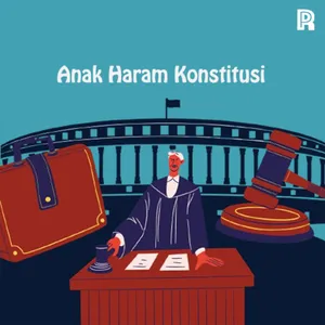 91. Anak Haram Konstitusi