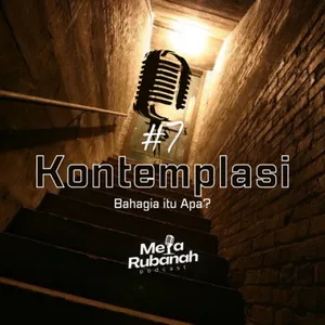 Kontemplasi #7: "Bahagia itu Apa?" (Part 2)